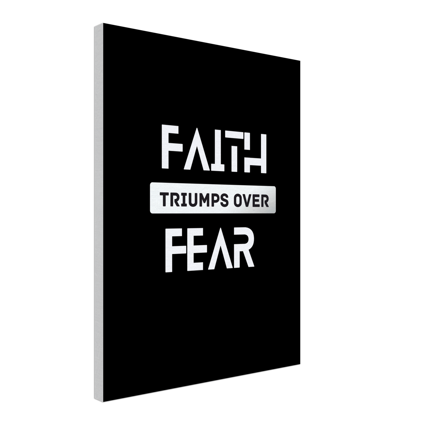 Faith Triumps! Canvas 45x60cm 18x24”vertical slim
